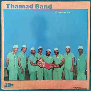 Thamad Band - Don't Kill Your Child (Abortion) - Cé Pitit Ou Pas Toué album flac