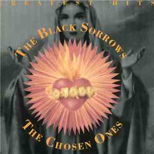 The Black Sorrows - The Chosen Ones album flac