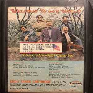 The Cathedral Quartet - Welcome To Our World album flac