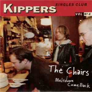 The Chairs - Kippers Singles Club Vol No 4 album flac