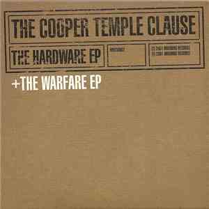 The Cooper Temple Clause - The Hardware EP + The Warfare EP album flac