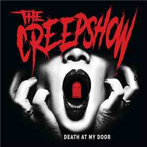 The Creepshow - Death At My Door album flac