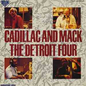 The Detroit Four - Cadillac And Mack album flac