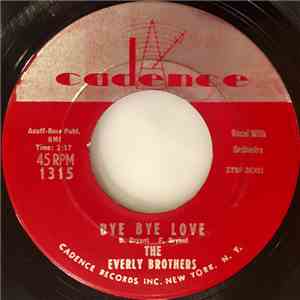 The Everly Brothers - Bye Bye Love / I Wonder If I Care As Much album flac