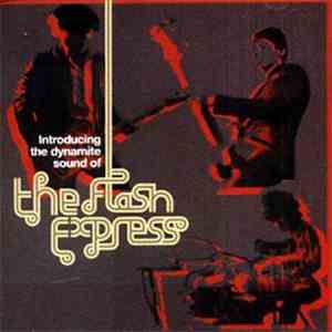 The Flash Express - Introducing The Dynamite Sound Of album flac
