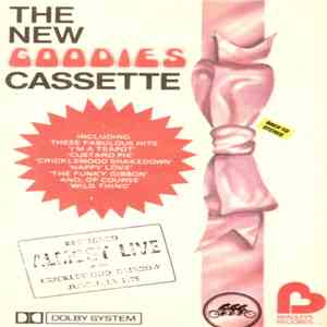The Goodies - The New Goodies Cassette album flac