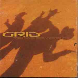 The Grid - Texas Cowboys album flac