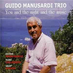 The Guido Manusardi Trio - You And The Night And The Music album flac
