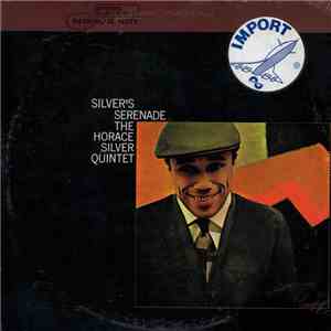 The Horace Silver Quintet - Silver's Serenade album flac
