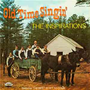 The Inspirations  - Old Time Singin' album flac