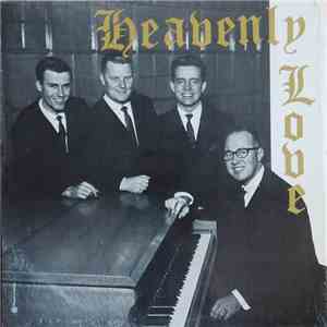 The King's Ambassadors Quartet - Heavenly Love album flac