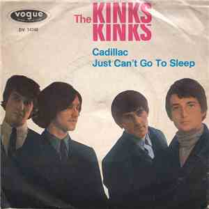 The Kinks - Cadillac / Just Can't Go To Sleep album flac