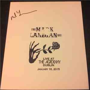 The Mark Lanegan Band - Live At The Academy Dublin (January 18, 2015) album flac