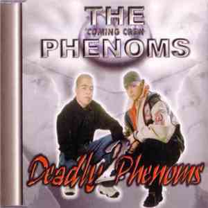 The Phenoms  - 2 Deadly Phenoms album flac