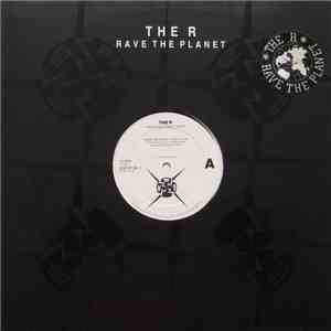 The R - Rave The Planet album flac