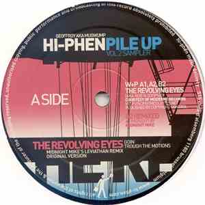 The Revolving Eyes - Hi-Phen Pile-Up Vol. 2 Sampler album flac
