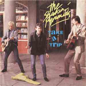 The Shakin' Pyramids - Take A Trip album flac