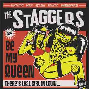 The Staggers - Be My Queen album flac