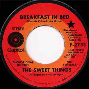 The Sweet Things - Breakfast In Bed / Don't Throw Your Love To The Wind album flac