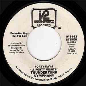 Thunderfunk Symphany - Forty Days (& Forty Nights) / Time To Discover album flac