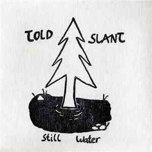 Told Slant - Still Water album flac