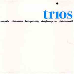 Tom Erbe, Chris Mann, Larry Polansky, Douglas Repetto, Christian Wolff - Trios album flac