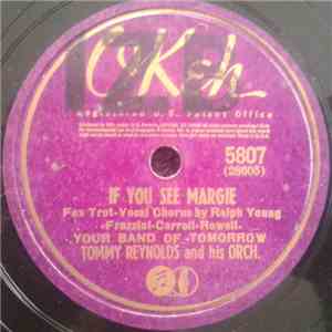 Tommy Reynolds And His Orchestra - If You See Margie / Half Way Down The Street album flac