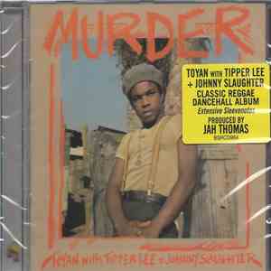 Toyan With Tipper Lee + Johnny Slaughter - Murder album flac