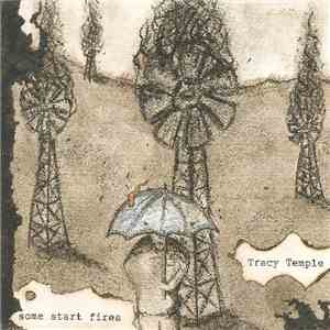 Tracy Temple - Some Start Fires album flac