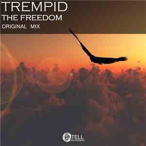 Trempid - The Freedom album flac