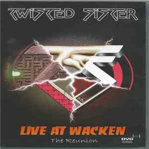 Twisted Sister - Live At Wacken - The Reunion album flac