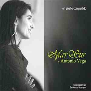 Un Mar Al Sur & Antonio Vega - Un Sueño Compartido album flac