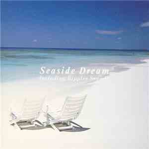 Unknown Artist - Seaside Dream - Including Ripples Sound album flac
