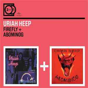 Uriah Heep - Firefly / Abominog album flac