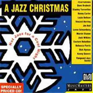 Various - A Jazz Christmas - Hot Jazz For A Cool Night album flac
