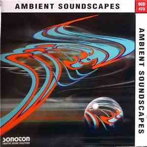 Various - Ambient Soundscapes album flac