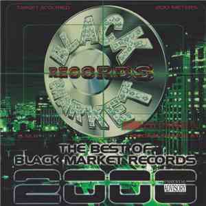 Various - Best Of Black Market Records 2000 album flac