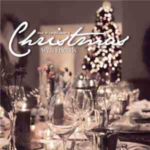Various - Christmas With Friends album flac