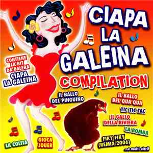 Various - Ciapa La Galeina album flac