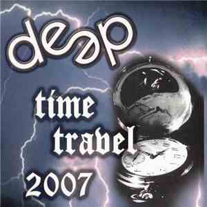 Various - Deep Time Travel 2007 album flac