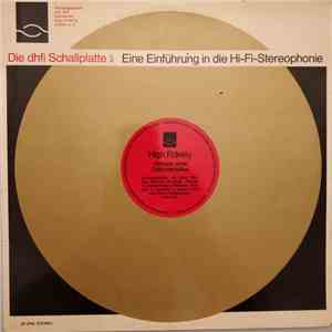 Various - Die dhfi Schallplatte 1 Eine Einführung in die Hi-Fi-Stereophonie album flac