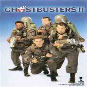 Various - Ghostbusters II (From The Columbia Motion Picture) album flac