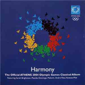 Various - Harmony - The Official Athens 2004 Olympic Games Classical Album album flac