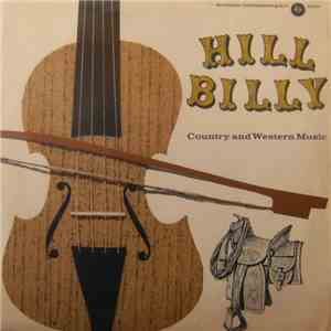 Various - Hillbilly, Country And Western Music album flac
