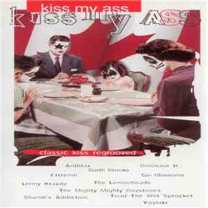 Various - Kiss My Ass: Classic Kiss Regrooved album flac