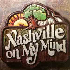 Various - Nashville On My Mind album flac