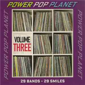 Various - Power Pop Planet Volume Three album flac