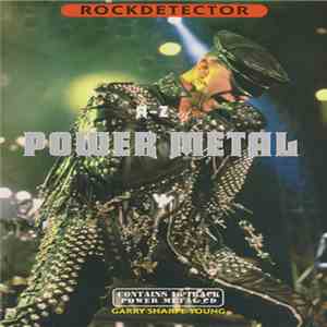 Various - Rockdetector: A - Z Of Power Metal album flac