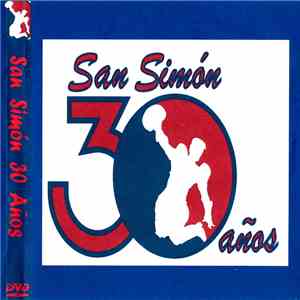 Various - San Simon 30 Años album flac