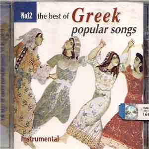 Various - The Best Of Greek Popular Songs No12 - Instrumentals album flac